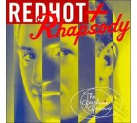 Red Hot & Rhapsody - Red Hot + Rhapsody: The Gershwin Groove by Red Hot & Rhapsody (1998) Audio CD