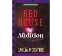 Red House: The Audition Tapes