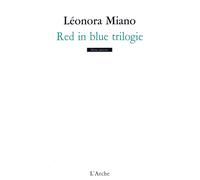 Red in blue trilogie - Léonora Miano - Arche - broché - Théâtre