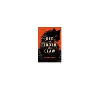 Red In Tooth And Claw
