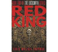 Red King: Book Two of the Locksmith Series
