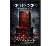 Red Ledger: Everything Must Be Paid