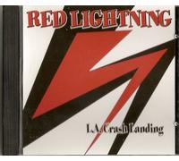 Red Lightning - L.A. crash landing