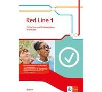 Red Line 1. Fit Für Tests Und Schulaufgaben Mit Mediensammlung. Klasse 5. Ausgabe Für Bayern Ab 2017