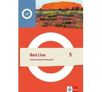 Red Line 5. Klassenarbeitstraining aktiv Klasse 9: Klassenarbeitstraining aktiv Klasse 9