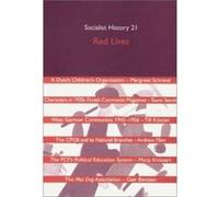 Red Lives, Socialist History