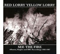Red Lorry Yellow Lorry - See The Fire [Import]