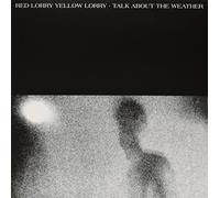 Red Lorry Yellow Lorry - Talk About the Weather