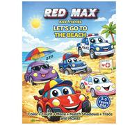 Red Max and Friends: Let’s Go to the Beach! Fun Cars Activity Book for Toddlers & Preschoolers Ages 3 -5.: A Coloring & Activity Book for Kids Ages ... & Count, Shadow Matching, Tracing and More.
