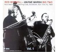 Red Mitchell-Warne Marsh Big Two, Vol. 1 by Red Mitchell & Warne Marsh (1997-05-20)