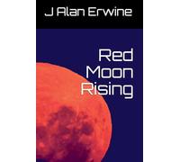 Red Moon Rising