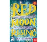 Red Moon Rising by Paula Harrison Harrison, Paula (Auteur)