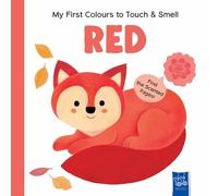 Red (My First Colours to Touch & Smell)