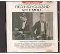Red Nichols & Miff Mole