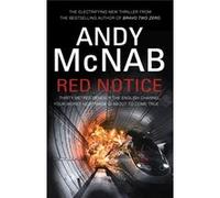 Red Notice: (Tom Buckingham Thriller 1) Mcnab, Andy (Auteur)