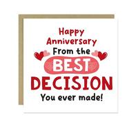 RED OCEAN Carte d'anniversaire amusante « Happy Anniversary From The Best Decision You Ever Made », carte d'anniversaire amusante pour petit ami, petite amie, mari, épouse, carte pour anniversaire
