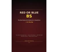 Red or Blue BS: The Real Enemy Isn't Democrat or Republican - It's The Fed