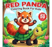 Red Panda Coloring Book For Kids: 50 Cute Designs with Fun Facts , Kawaii Style for Toddler