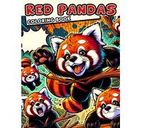Red Pandas Coloring Book: Retro Red Pandas Reminisce Embark On A Colorful Odyssey Through The Past With Our Collection Of Vintage-Inspired Red Panda Artworks