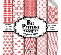 Red Patterns Scrapbook Paper: Double Sided Sheets | 10 Designs for Collage, Origami, Card Making, and Various DIY Craft Projects | 8.5" x 8.5" (21.59 x 21.59 cm)