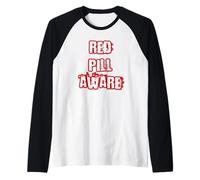 Red Pill Aware Modern Manche Raglan