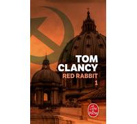 Red Rabbit (Tome 1) - Tom Clancy - Lgf - Poche - Roman