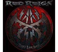 Red Reign - Don’t Look Back [Import]