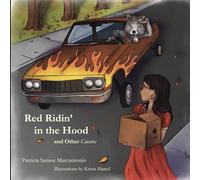 Red Ridin' in the Hood and Other Cuentos: Second edition