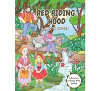 Red Riding Hood: Into the Woods