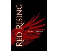 Red rising 1 Pierce Brown (Auteur)