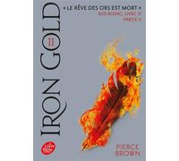Red Rising - Livre 4 - Iron Gold - Partie 2 - H. Lenoir - Ldp Jeunesse - Poche - Roman adolescent