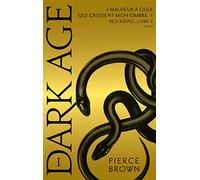 Red Rising - Livre 5 - Dark Age - partie 1