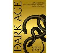 Red Rising - Livre 5 - Dark Age - partie 1