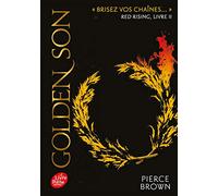 Red Rising - Tome 2 - Golden Son
