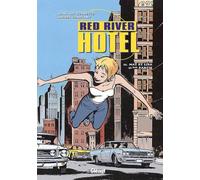 Red River Hotel, tome 2
