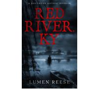 Red River, KY - Lumen Reese - Lumen Reese - ebook (ePub) - Livre