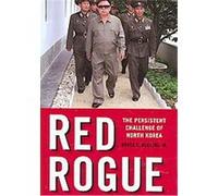 Red Rogue Bruce E. Bechtol (Auteur)