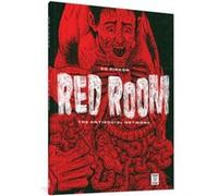 Piskor, Ed - Red Room: The Antisocial Network