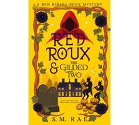 Red Roux & the Gilded Two - S.M. Rae - Publishdrive - ebook (ePub) - Livre