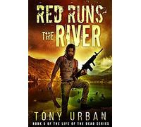 Red Runs The River