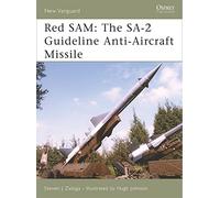 Red Sam: The SA-2 Guideline Anti-Aircraft Missile