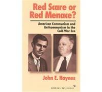 Red Scare or Red Menace?, The American Ways Series John Earl Haynes (Auteur)
