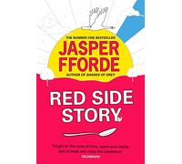 Red Side Story: The colourful and instant Sunday Times bestseller (Feb 2024) from the bestselling author of Shades of Grey