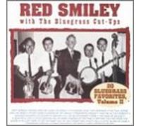 Red Smiley & Bluegrass Cut Ups - Vol. 2-20 Bluegrass Favorites