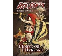 Red Sonja - L'autre Monde - Tome 3, L'enfer Ou L'hyrkanie