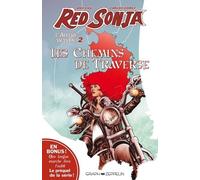Red Sonja - L'autre Monde - Tome 2, Les Chemins De Traverse