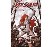 Red Sonja L'autre monde - Vol 4 : La lame de Skath