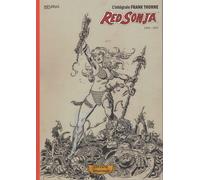 Red Sonja "L'intégrale Frank Thorne" Tome 1 (Edition Sauvage Deluxe) 1976 - 1977