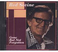 Red Sovine - Gone But Not Forgotten