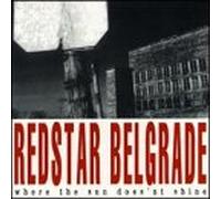 Red Star Brigade - Where The Sun Doesn't Shine
